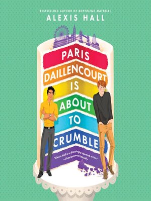 cover image of Paris Daillencourt Is About to Crumble